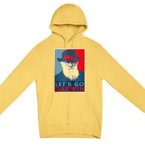 Lets Go Darwin Funny Sarcastic Hope Style Premium Pullover Hoodie