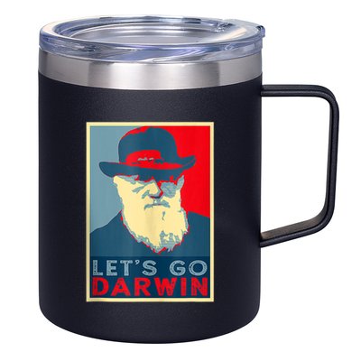Lets Go Darwin Funny Sarcastic Hope Style 12oz Stainless Steel Coffee Mug