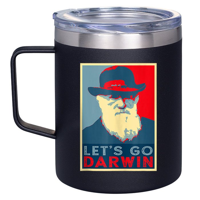 Lets Go Darwin Funny Sarcastic Hope Style 12oz Stainless Steel Coffee Mug