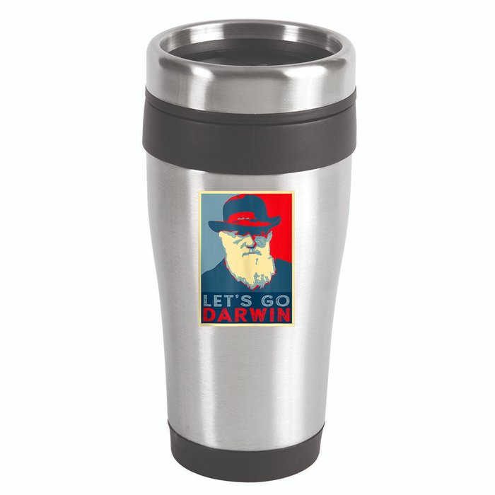 Lets Go Darwin Funny Sarcastic Hope Style 16oz Travel Tumbler