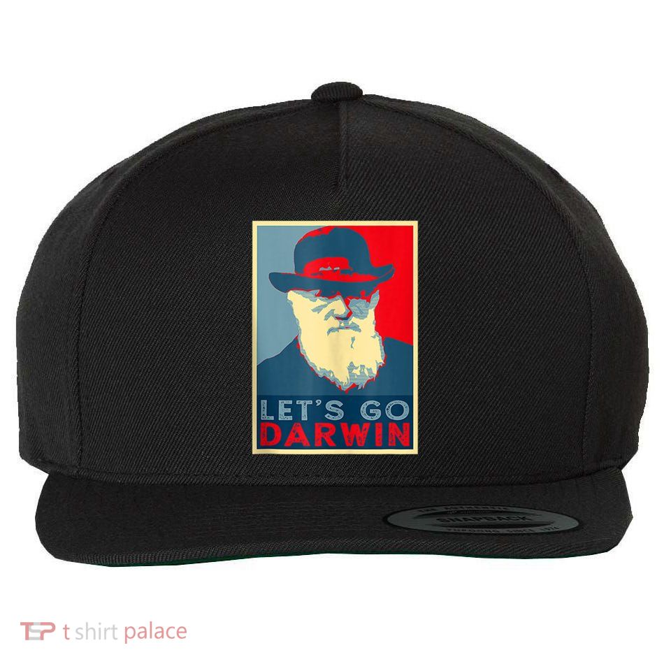 Lets Go Darwin Funny Sarcastic Hope Style Wool Snapback Cap