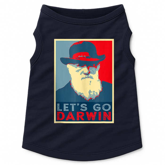 Lets Go Darwin Funny Sarcastic Hope Style Doggie Tank