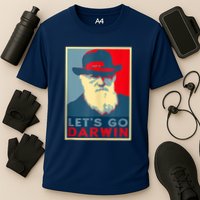 Lets Go Darwin Funny Sarcastic Hope Style Performance Shirt