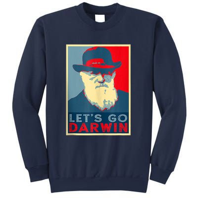 Lets Go Darwin Funny Sarcastic Hope Style Sweatshirt