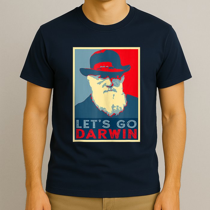 Lets Go Darwin Funny Sarcastic Hope Style T-Shirt