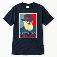Lets Go Darwin Funny Sarcastic Hope Style Tall T-Shirt