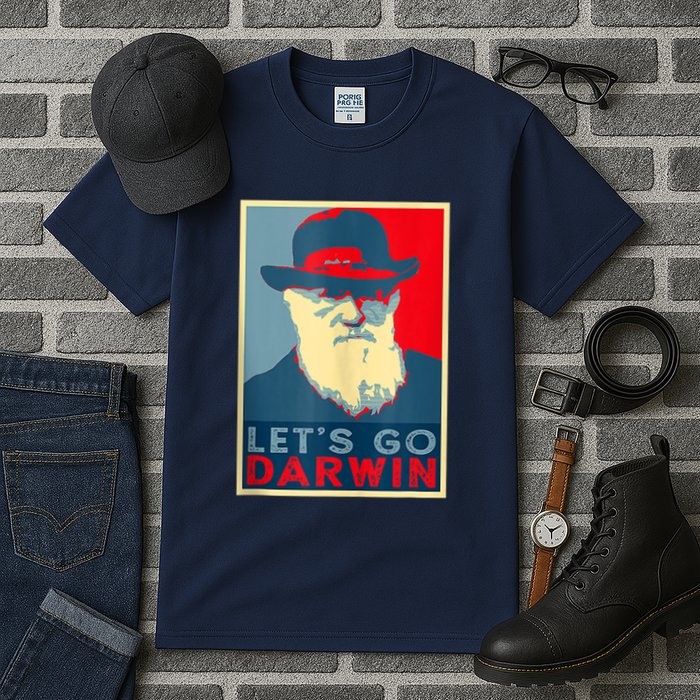 Lets Go Darwin Funny Sarcastic Hope Style Tall T-Shirt