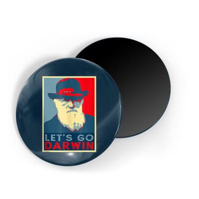 Lets Go Darwin Funny Sarcastic Hope Style Magnet