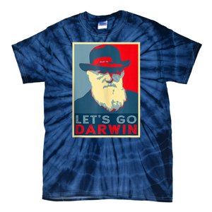 Lets Go Darwin Funny Sarcastic Hope Style Tie-Dye T-Shirt