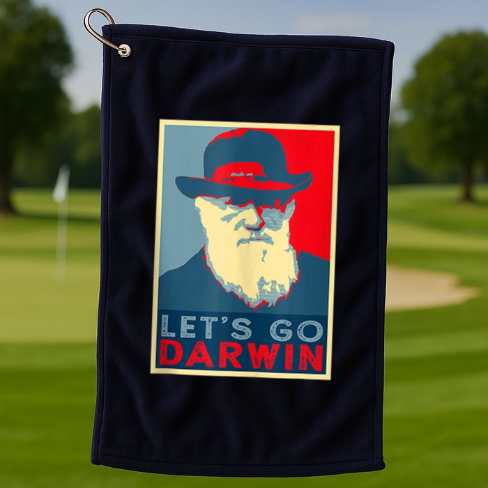Lets Go Darwin Funny Sarcastic Hope Style Golf Towel