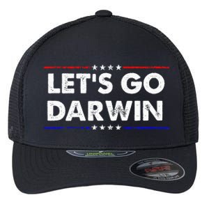 LetS Go Darwin Flexfit Unipanel Trucker Cap