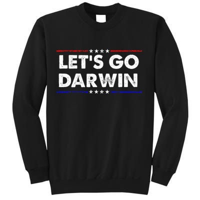 LetS Go Darwin Sweatshirt