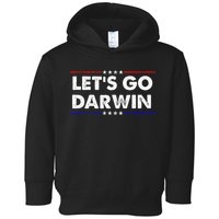 LetS Go Darwin Toddler Hoodie