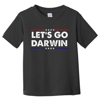 LetS Go Darwin Toddler T-Shirt