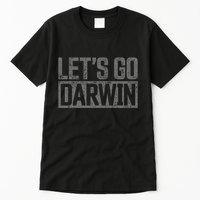 lets go darwin   grey distressed lets go darwin Tall T-Shirt