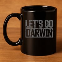 lets go darwin   grey distressed lets go darwin 11oz C Handle Ceramic Mug