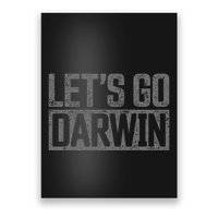 lets go darwin   grey distressed lets go darwin Poster