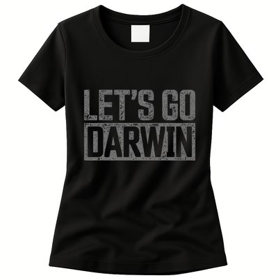 lets go darwin   grey distressed lets go darwin Womens T-Shirt