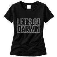 lets go darwin   grey distressed lets go darwin Womens T-Shirt