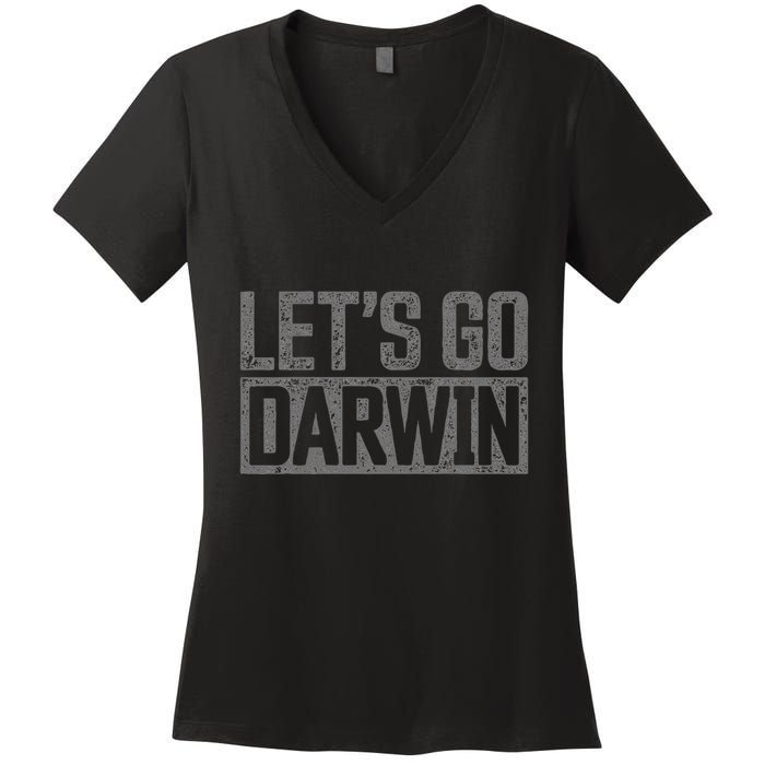 lets go darwin   grey distressed lets go darwin Women's V-Neck T-Shirt