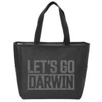 lets go darwin   grey distressed lets go darwin Zip Tote Bag