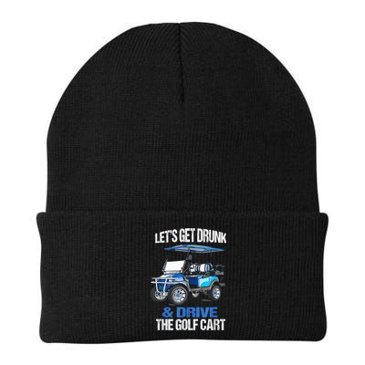Lets Get Drunk And Drive The Golf Cart Apparel Funny Gift Beanie