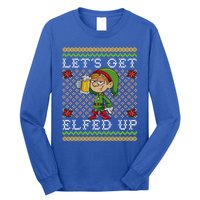 LetS Get Elfed Up Funny Ing Drunk Elf Ugly Christmas Gift Long Sleeve Shirt