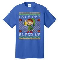 LetS Get Elfed Up Funny Ing Drunk Elf Ugly Christmas Gift Tall T-Shirt