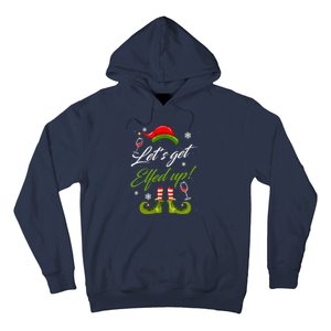 Let's Get Elfed Up Wine Drinking Christmas Hoodie