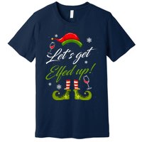 Let's Get Elfed Up Wine Drinking Christmas Premium T-Shirt