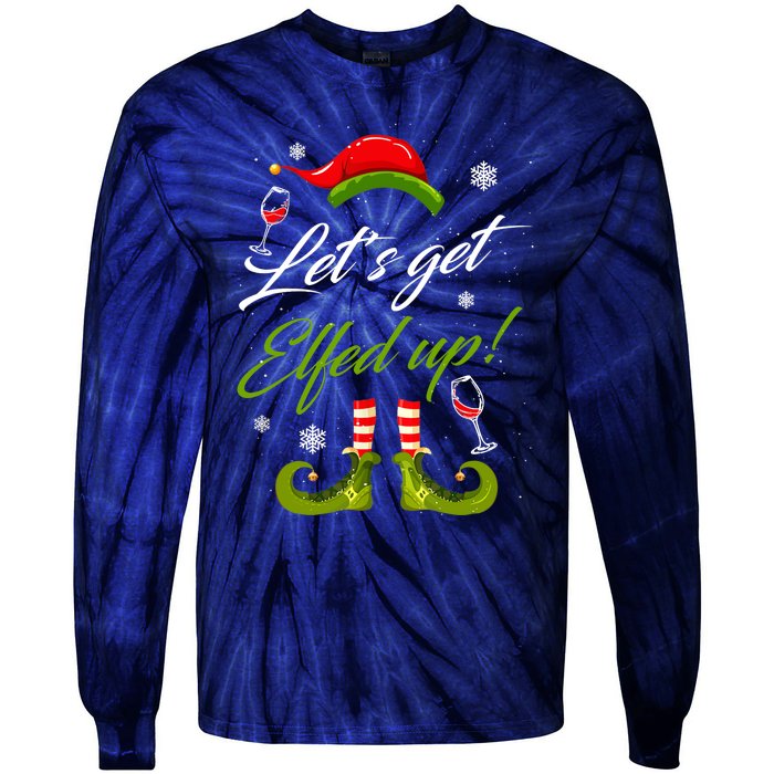 Let's Get Elfed Up Wine Drinking Christmas Tie-Dye Long Sleeve Shirt