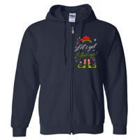 Let's Get Elfed Up Wine Drinking Christmas Full Zip Hoodie