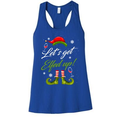 Lets Get Elfed Up Wine Ing Christmas Gift Women's Racerback Tank