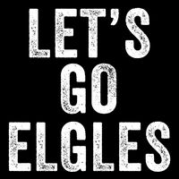 Lets Go Elgles Funny Mayor Parker Meme Funny Mayor Parker Chant Misspelling Sweatshirt