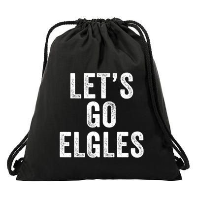 Lets Go Elgles Funny Mayor Parker Meme Funny Mayor Parker Chant Misspelling Drawstring Bag