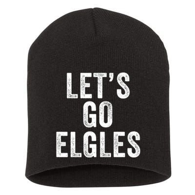 Lets Go Elgles Funny Mayor Parker Meme Funny Mayor Parker Chant Misspelling Short Acrylic Beanie