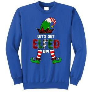 Lets Get Elfed Up Elf Christmas Family Matching Drunk Pajama Cute Gift Tall Sweatshirt