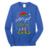 LetS Get Elfed Up Wine Ing Christmas Gift Long Sleeve Shirt