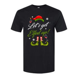 LetS Get Elfed Up Wine Ing Christmas Gift Softstyle CVC T-Shirt