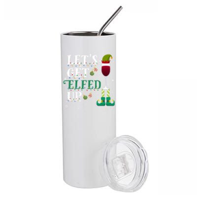 Let's Get Elfed Up Christmas Beer Elf Ing Wine Costume Gift Stainless Steel Tumbler