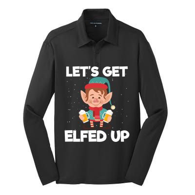 Let's Get Elfed Up Christmas Beer Elf Xmas Ing Costume Funny Gift Silk Touch Performance Long Sleeve Polo