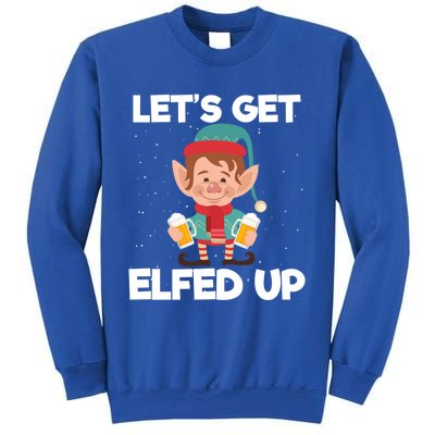 Let's Get Elfed Up Christmas Beer Elf Xmas Ing Costume Funny Gift Sweatshirt