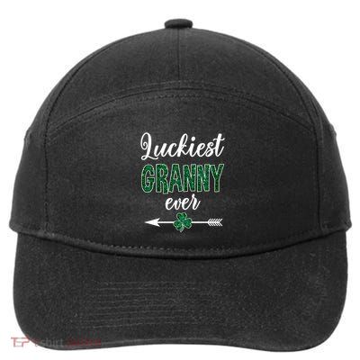 Luckiest Granny Ever Patrick Day Funny Granny Gift Great Gift 7-Panel Snapback Hat