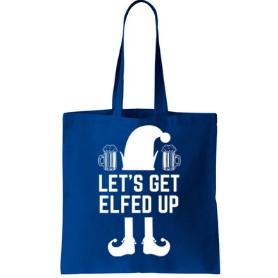 Let's Get Elfed Up Christmas Beer Elf Xmas Ing Costume Gift Tote Bag