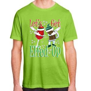 Let's Get Elfed Up Christmas Dabbing Wine Beer Ing Gift Adult ChromaSoft Performance T-Shirt