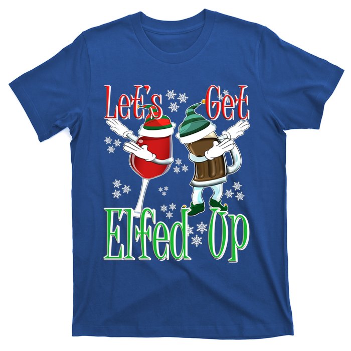 Let's Get Elfed Up Christmas Dabbing Wine Beer Ing Gift T-Shirt