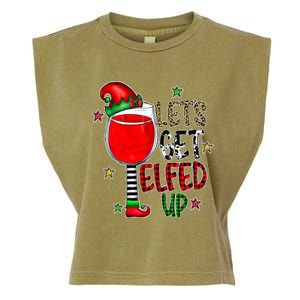 Let's Get Elfed Up Ing Wine Leopard Family Christmas Gift Garment-Dyed Women's Muscle Tee