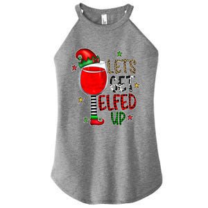 Let's Get Elfed Up Ing Wine Leopard Family Christmas Gift Women's Perfect Tri Rocker Tank