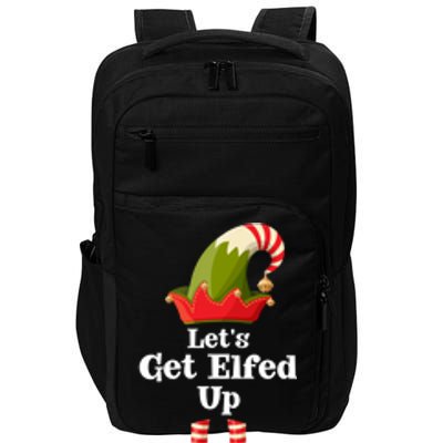 Let's Get Elfed Up Elf Funny Christmas Group Matching Family Cool Gift Impact Tech Backpack