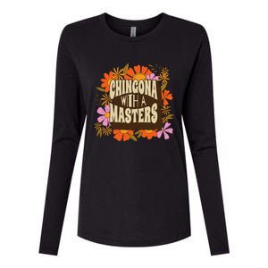 Latina Graduation Educated Latina Chingona With A Master Womens Cotton Relaxed Long Sleeve T-Shirt